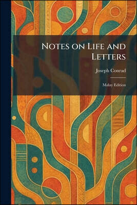 Notes on Life and Letters