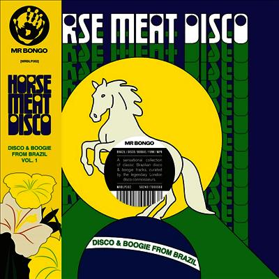 Various Artists — Horse Meat Disco Presents Disco & Boogie From Brazil Vol. 1 앨범 커버