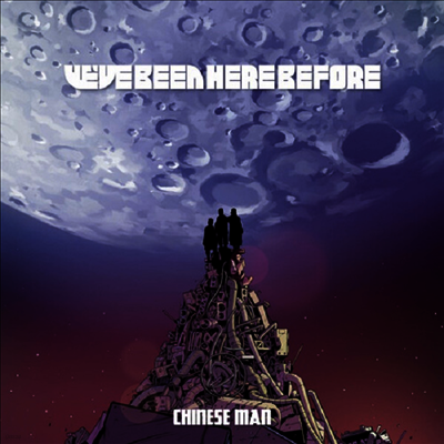 Chinese Man — We've Been Here Before 앨범 커버