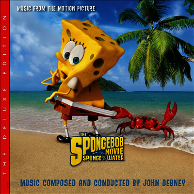 John Debney - Spongebob Movie: Sponge Out Of Water (스폰지밥 3D) (Original Soundtrack)(Deluxe Edition)(CD)