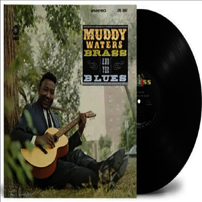 Muddy Waters - Muddy, Brass And The Blues (Chess Acoustic Sounds Series)(180g LP)