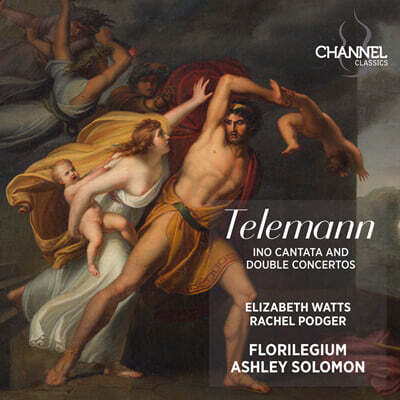 Ashley Solomon 텔레만: 이노 칸타타 & 이중 협주곡 (Telemann: Ino Cantata and Double Concertos)
