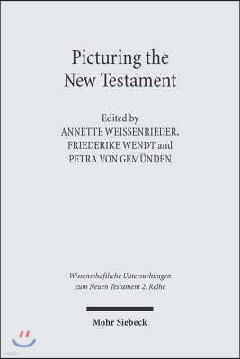 Picturing the New Testament: Studies in Ancient Visual Images