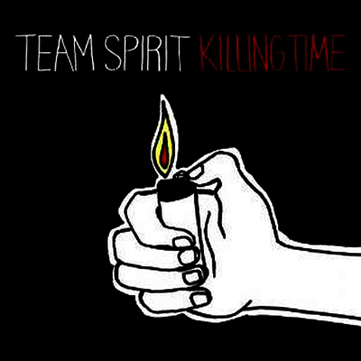 Team Spirit — Killing Time 앨범 커버