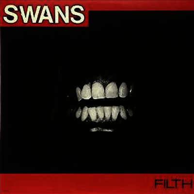 Swans — Filth 앨범 커버