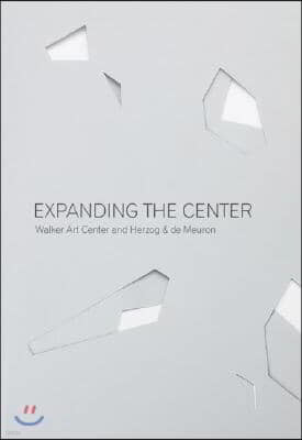 Expanding the Center: Walker Art Center and Herzog & de Meuron