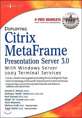 Deploying Citrix Metaframe Presentation Server 3.0 with Windows Server 2003 Terminal Services