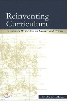 Reinventing Curriculum