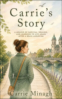 Carrie's Story