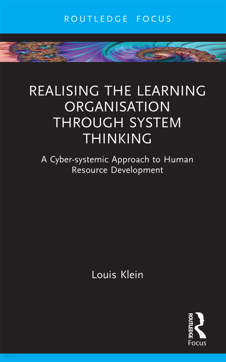 Realising the Learning Organisation through Systems Thinking