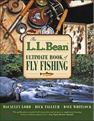 L.L. Bean Ultimate Book of Fly Fishing