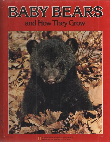 Baby Bears and How They Grow Format: Hardcover