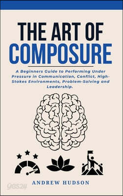 The Art of Composure