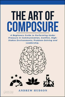 The Art of Composure