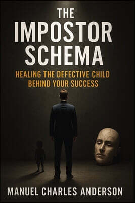 The Impostor Schema