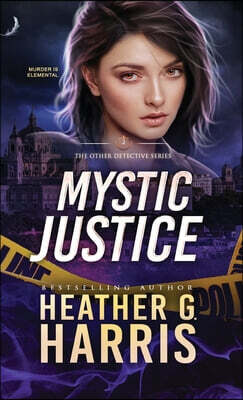 Mystic Justice