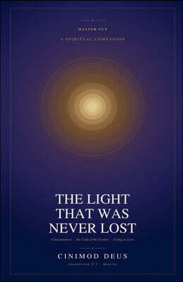 The Light That Was Never Lost