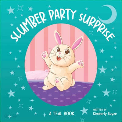 Slumber Party Surprise
