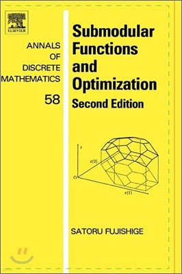 Submodular Functions and Optimization: Volume 58