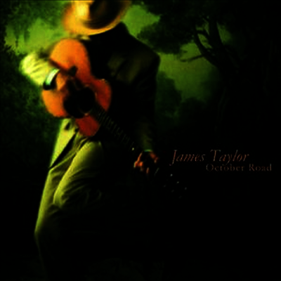 James Taylor — October Road 앨범 커버