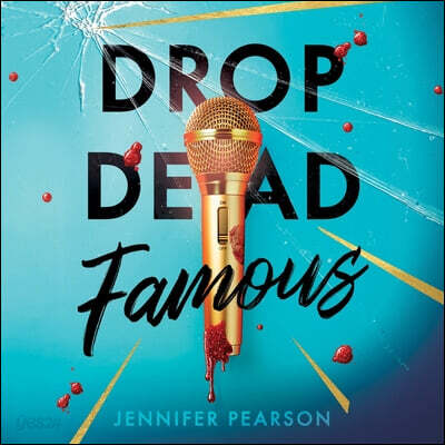 Drop Dead Famous