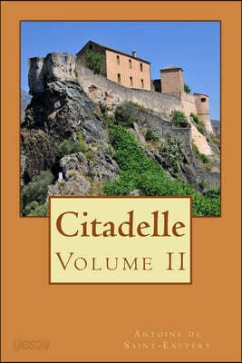 Citadelle: Volume II