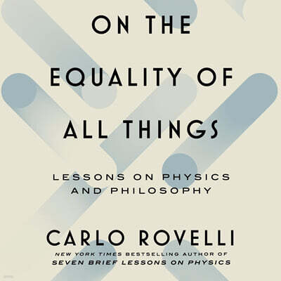 On the Equality of All Things