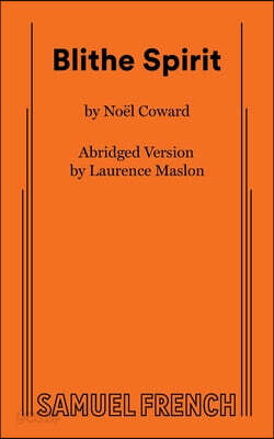 Blithe Spirit, Abridged Version