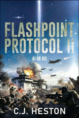 Flashpoint Protocol II: AI or Die