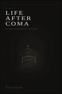 Life After Coma