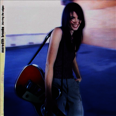 Meredith Brooks — Blurring The Edges 앨범 커버