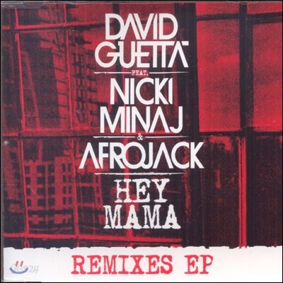 David Guetta - Hey Mama (Feat. Nicki Minaj & Afrojack) [Remixes EP]