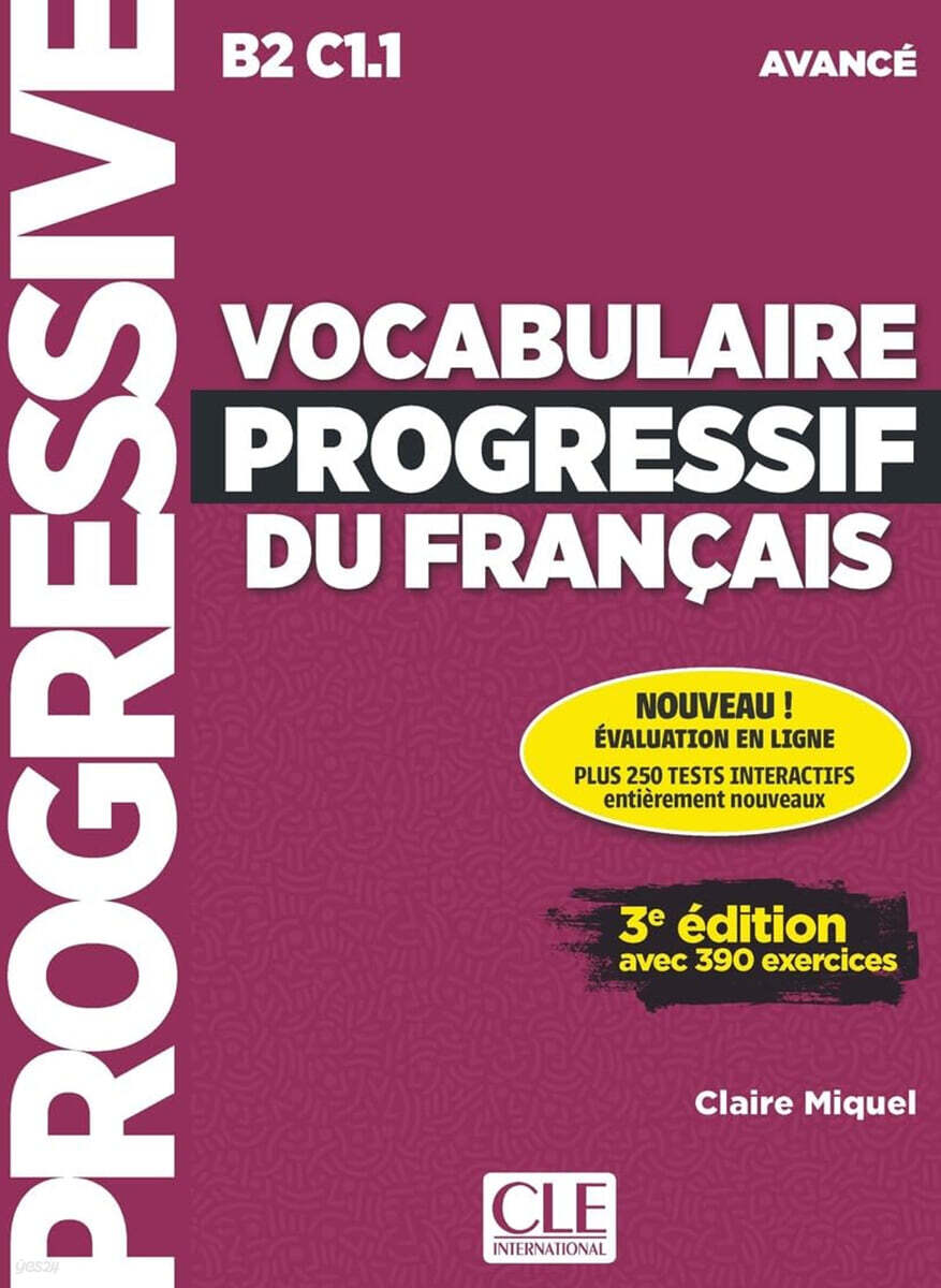 Vocabulaire progressif du français - Niveau avancé (B2/C1)