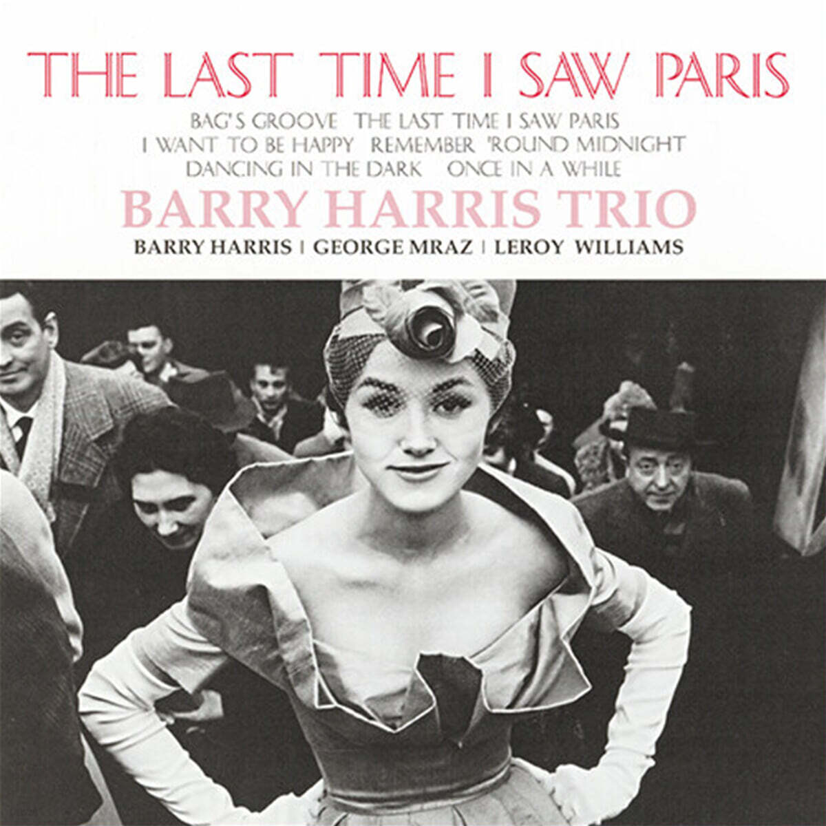 Barry Harris Trio (배리 해리스 트리오) - The Last Time I Saw Paris [2LP]