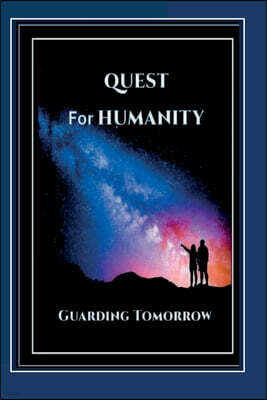 Minds-Eye Manuscripts, LLC Quest for Humanity