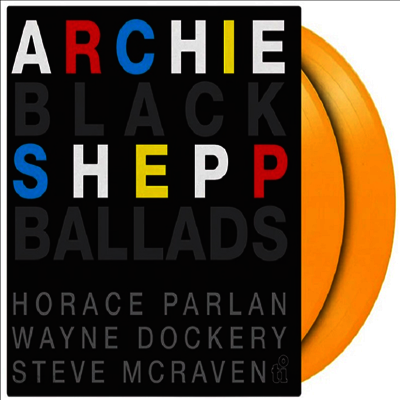 Archie Shepp & Horace Parlan Duo - Black Ballads (Ltd)(180g)(Yellow Vinyl)(2LP)