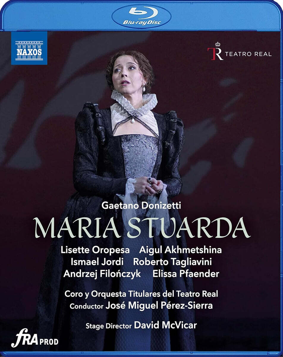 Jose Miguel Perez-Sierra 도니체티: 오페라 `마리아 스투아르다` (Donizetti: Opera `Maria Stuarda`)