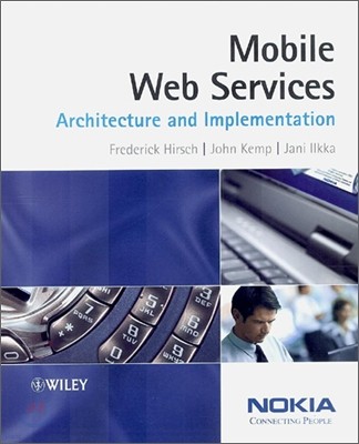 Mobile Web Services: Architecture and Implementation