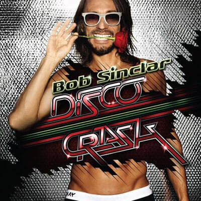 Bob Sinclar — Disco Crash 앨범 커버