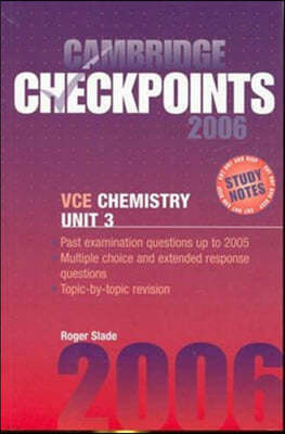 Cambridge Checkpoints Vce Chemistry Unit 3 2006