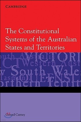 The Constitutional Systems of the Australian States and Territories