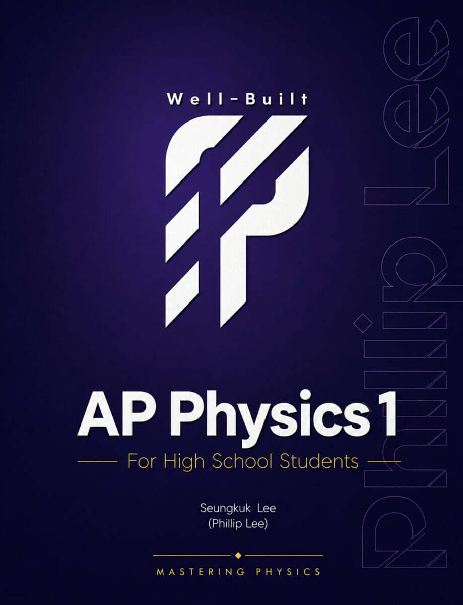 Well-Built AP Physics 1
