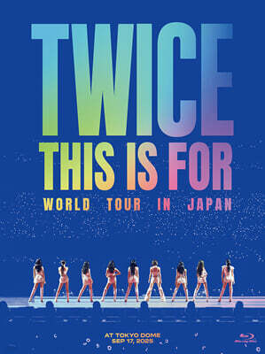트와이스 (TWICE) - TWICE 〈THIS IS FOR〉 WORLD TOUR IN JAPAN [초회한정반 Blu-ray]