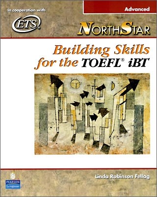 Northstar Building Skills for the TOEFL iBT, Advanced : Student Book (with CD)
