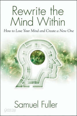 Rewrite the Mind Within
