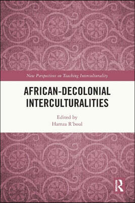 African-Decolonial Interculturalities