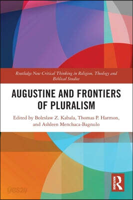 Augustine and Frontiers of Pluralism