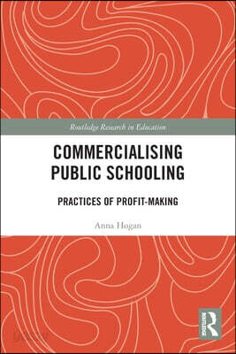 Commercialising Public Schooling