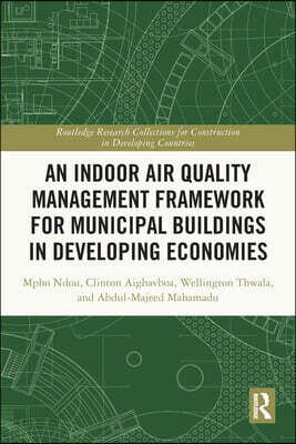 Indoor Air Quality Management Framework for Municipal Buildings in Developing Economies