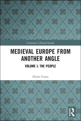 Medieval Europe From Another Angle
